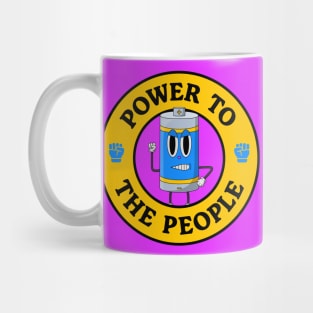 Power To the People - Battery Pun Mug